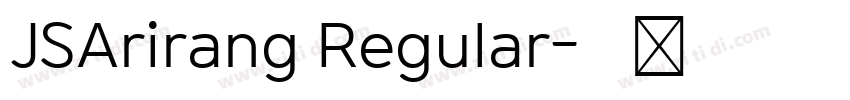JSArirang Regular字体转换